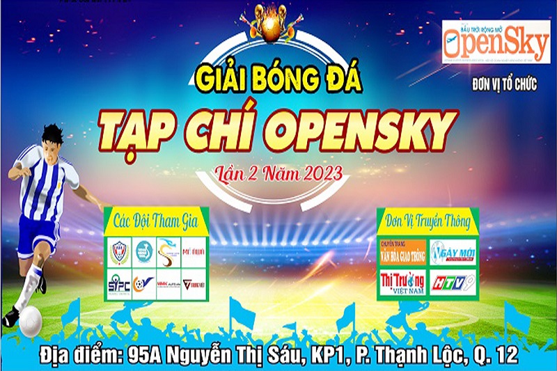 Giải bóng đá Opensky mở rộng lần thứ 2 hứa hẹn đầy ấn tượng
